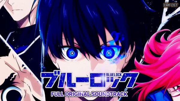 Blue Lock OST - Full Original Soundtrack