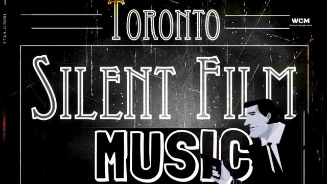 SILENT FILM SCORE | BACKGROUND MUSIC FOR COMEDIC | THE OLD TIMES смотреть онлайн