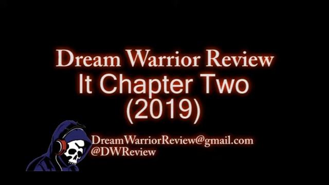 DWR 220 IT Chapter Two - The Dream Warrior Review Podcast смотреть онлайн
