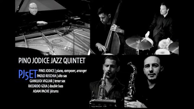 PJ5ET - PINO JODICE JAZZ QUINTET смотреть онлайн