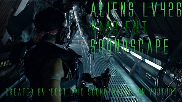Aliens LV426 Ambient Horror Soundscape [3 Hours] смотреть онлайн