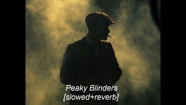 Otnicka - Peaky Blinder [slowed+reverb]