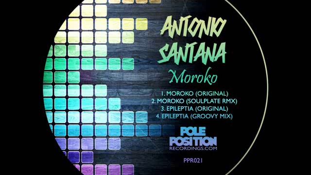Antonio Santana - "Epileptia" (Groovy Mix) - (PPR021) смотреть онлайн