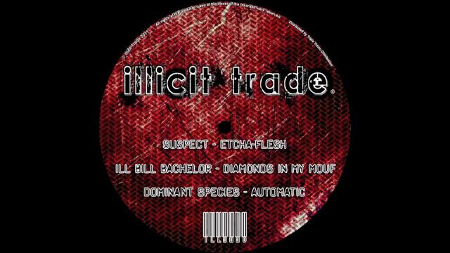 SUSPECT/ILL BILL BACHELOR/DOMINANT SPECIES - DUBSTEP - ILL003 смотреть онлайн