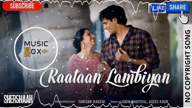 Jubin Nautiyal - Raataan Lambiyan | Shershaah | Sidharth – Kiar смотреть онлайн