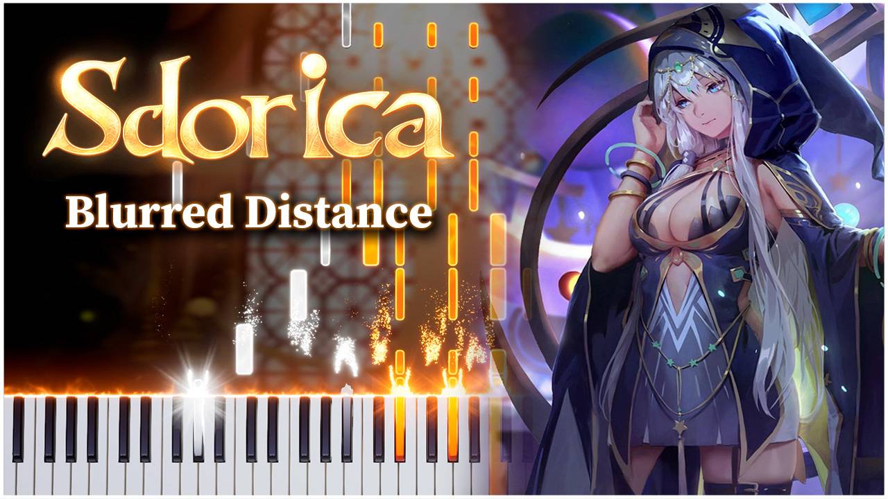 Blurred Distance (Sdorica) 【 КАВЕР НА ПИАНИНО 】 смотреть онлайн