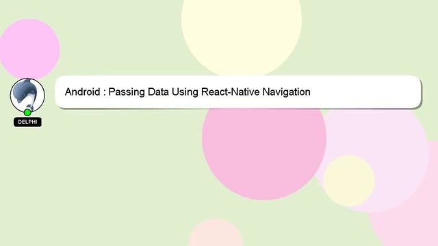 Android : Passing Data Using React-Native Navigation смотреть онлайн