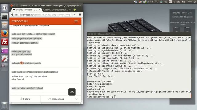 Ubuntu 14.04 LTS - LAMP server - PostgreSQL - phpPgAdmin install | ITFroccs.hu смотреть онлайн