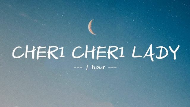Modern Talking-Cheri cheri lady 1 HOUR WERSION смотреть онлайн