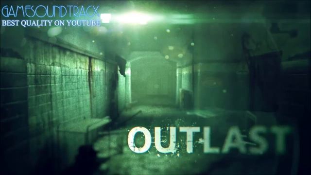Outlast (05) Arrival MUSIC смотреть онлайн