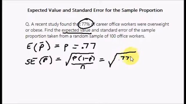 Expected Value and Standard Error for the Sample Proportion смотреть онлайн