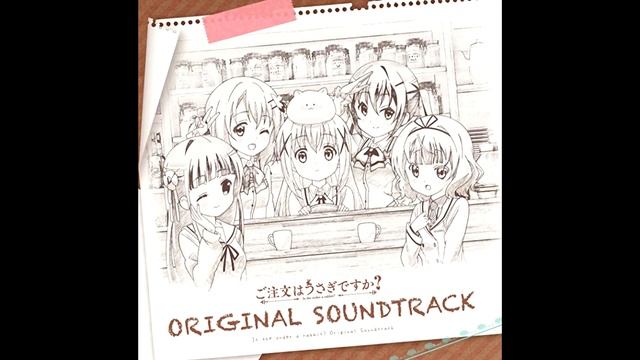 Gochuumon wa Usagi Desu ka? OST - Everlasting Memory ~Yuukyuu no Kioku~ (Everlasting Memory ～悠久の記憶～ смотреть онлайн