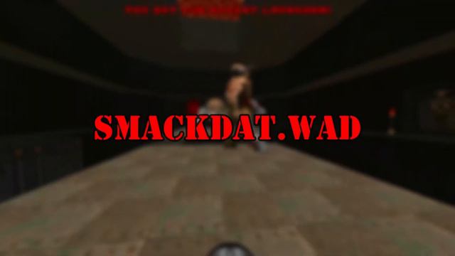 DOOM | Mod Showcase : SMACKDAT.wad смотреть онлайн