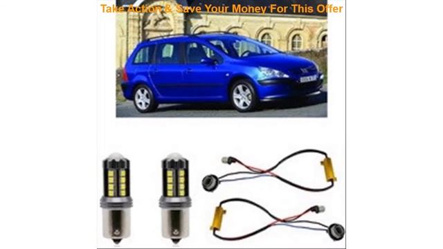 Fog lamps for PEUGEOT 307 Estate 3E Stop lamp Reverse Back up bulb Front Rear Turn Signal error f смотреть онлайн