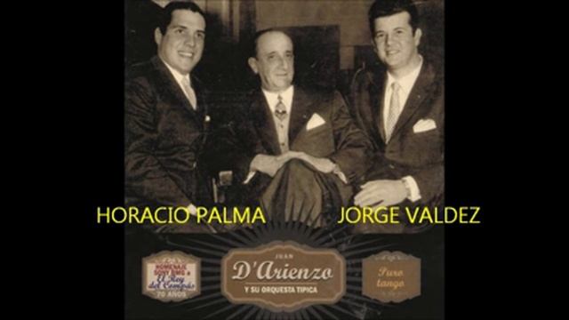 JUAN D'ARIENZO - JORGE VALDEZ - NADA MAS - TANGO - 1958 смотреть онлайн