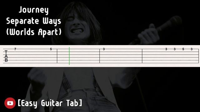 Journey - Separate Ways (Worlds Apart) Guitar Tutorial [Tab]
