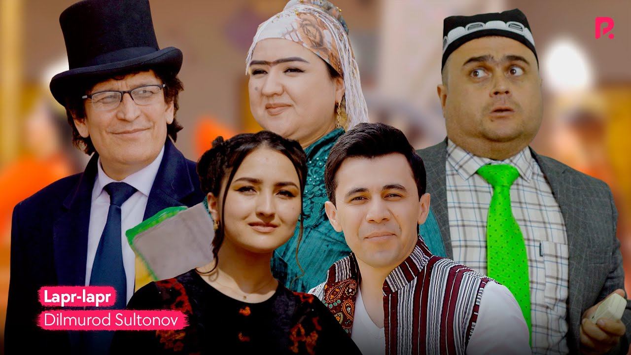 Dilmurod Sultonov - Lapr-lapr | Дилмурод Султонов - Лапр-лапр смотреть онлайн