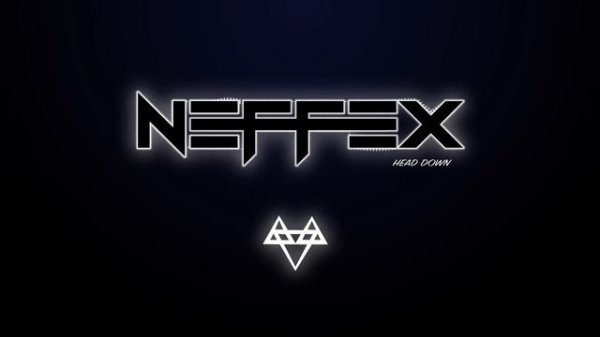 NEFFEX - Head Down 👊  [Copyright Free] No.26