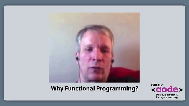 Why Functional Programming?
