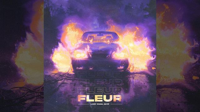LXRY PXNK - Fleur смотреть онлайн