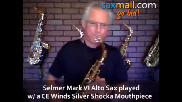 Saxmall.com Selmer Mark VI Alto Saxophone Sax played with a CE Winds Silver Shocka Mouthpiece смотреть онлайн
