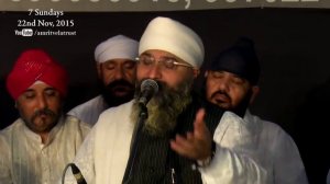 Nindo Nindo Mokau Log Nindo | Bhai Gurpreet Singh Rinku Vir Ji Bombay Wale 22nd Nov, 2015 7Sundays