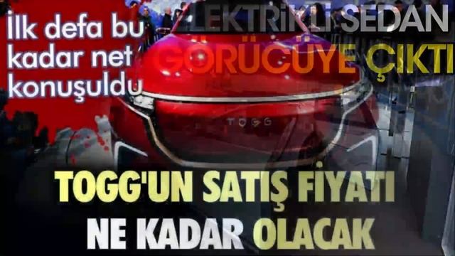 TOGG'un Satış Fiyatı Ne Kadar Olacak. İlk Defa Bu Kadar Net Konuşuldu