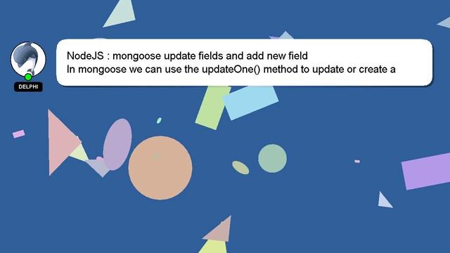 NodeJS : mongoose update fields and add new field смотреть онлайн