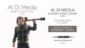 Al Di Meola - "Midnight Tango" (LIVE) - Official Song Stream