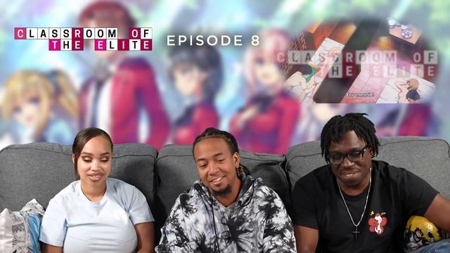 Abandon All Hope, Ye Who Enter Here | Classroom of the Elite Ep 8 Reaction смотреть онлайн