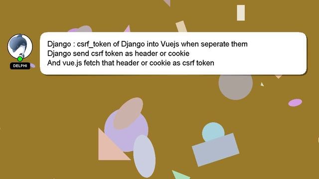 Django : csrf_token of Django into Vuejs when seperate them смотреть онлайн