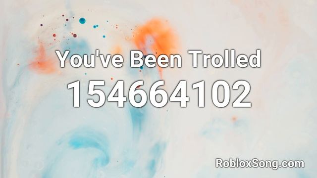 You've Been Trolled Roblox ID - Roblox Music Code смотреть онлайн