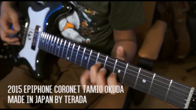 2015 Epiphone Japan Limited Coronet Tamio Okuda Sound Check смотреть онлайн