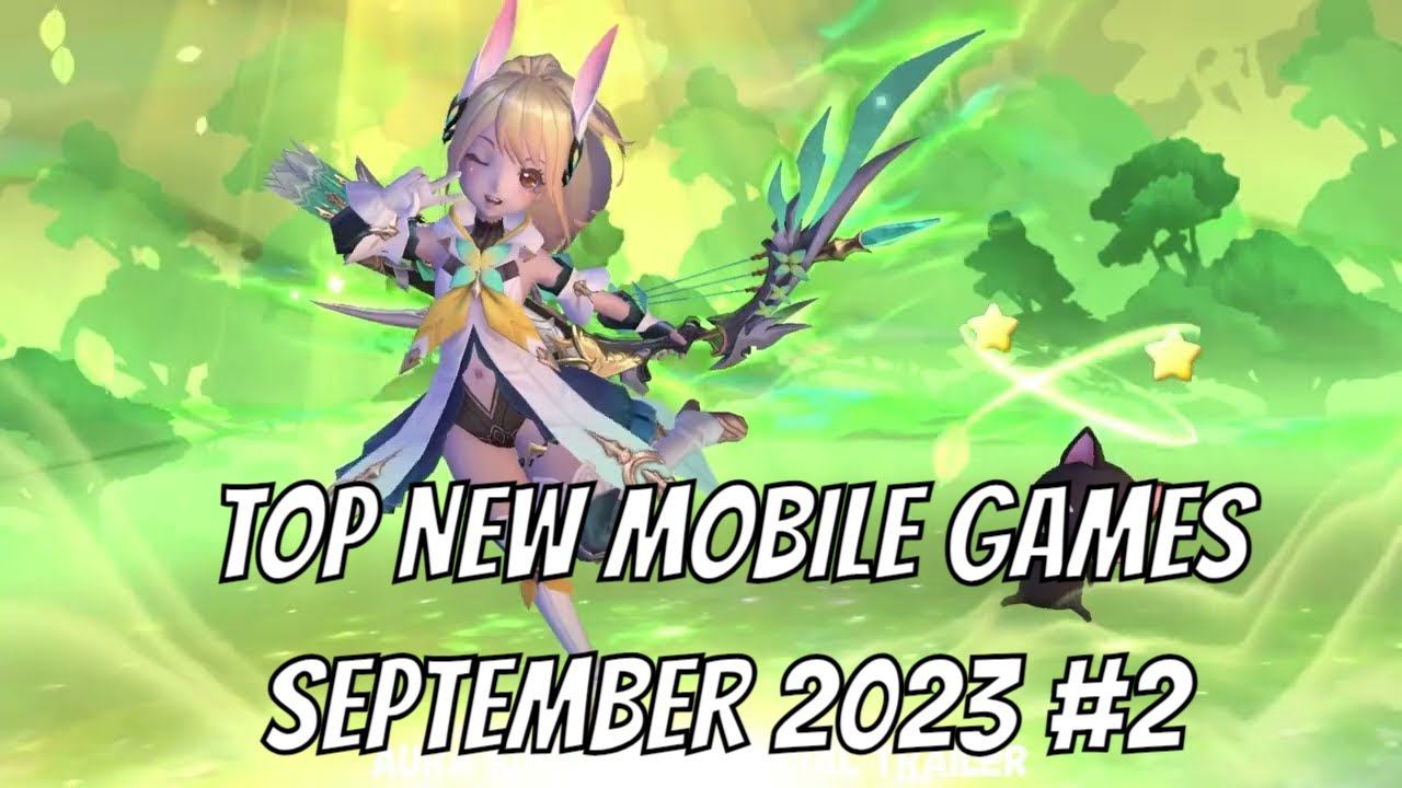 TOP 10 NEW MOBILE GAMES september 2023 #2 смотреть онлайн