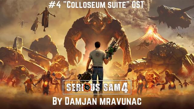 Serious Sam 4 - #4 "Colloseum Suite" OST смотреть онлайн