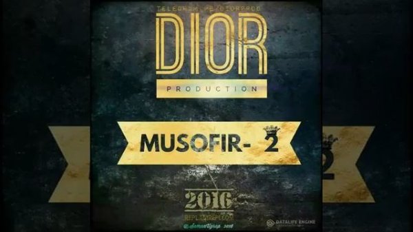 Dior Production -Musofir 3 2023