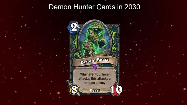 Hearthstone - Demon Hunter Cards in 2030 be like... смотреть онлайн