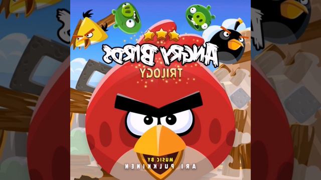 Angry Birds Trilogy Theme Backwards смотреть онлайн