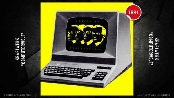 Kraftwerk: "Computerwelt" (1981)