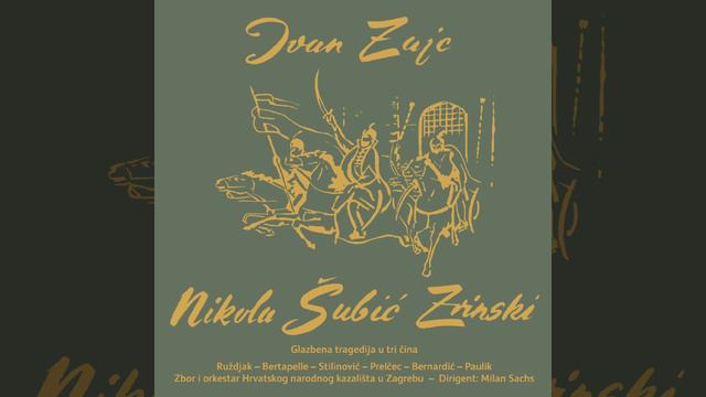 Ivan Plemeniti Zajc: Zrinski’s recitative смотреть онлайн