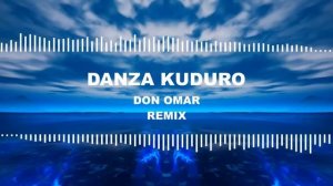 1hour Don Omar - Danza Kuduro   REMIX  (Slowed+reverb)