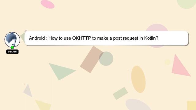 Android : How to use OKHTTP to make a post request in Kotlin? смотреть онлайн