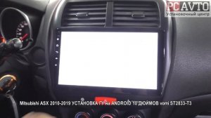Mitsubishi ASX 2010 2019 УСТАНОВКА ГУ на ANDROID 10 ДЮЙМОВ vomi ST2833 T3.mp4