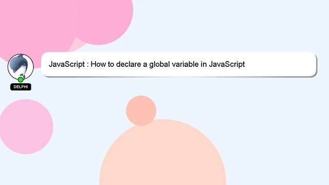 JavaScript : How to declare a global variable in JavaScript смотреть онлайн