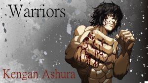 Аниме клип ~ Кэнган Асура / часть-1 [AMV]