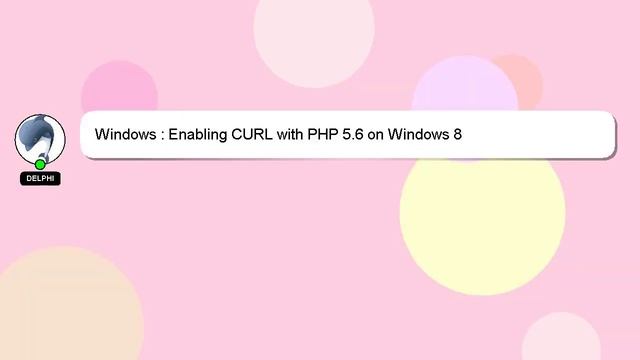 Windows : Enabling CURL with PHP 5.6 on Windows 8 смотреть онлайн