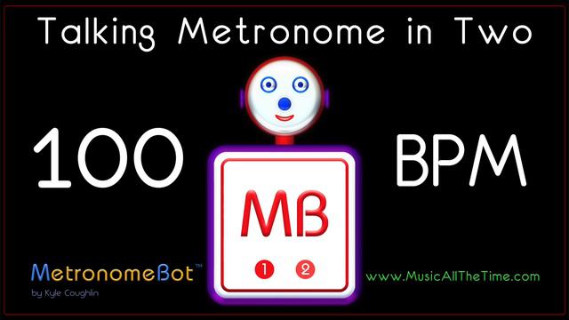 Talking Metronome In 2/4 At 100 BPM MetronomeBot