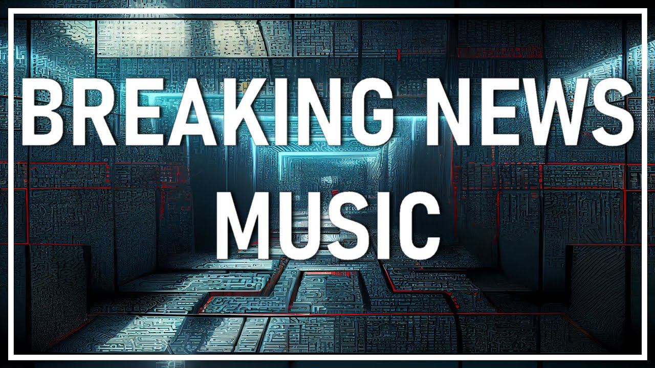 Breaking News Music  / Breaking News Background Music