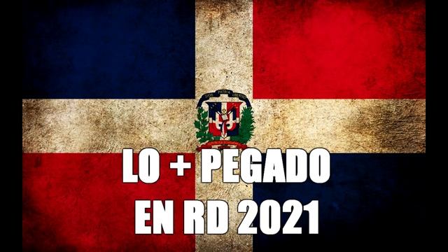 ? LO MAS PEGADO EN RD 2022?? MEGA MEZCLA DOMINICAN MIX 2022?? смотреть онлайн