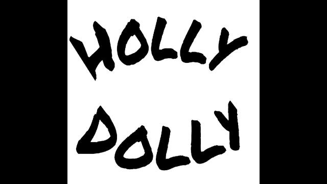 Holly Dolly Original by FL смотреть онлайн